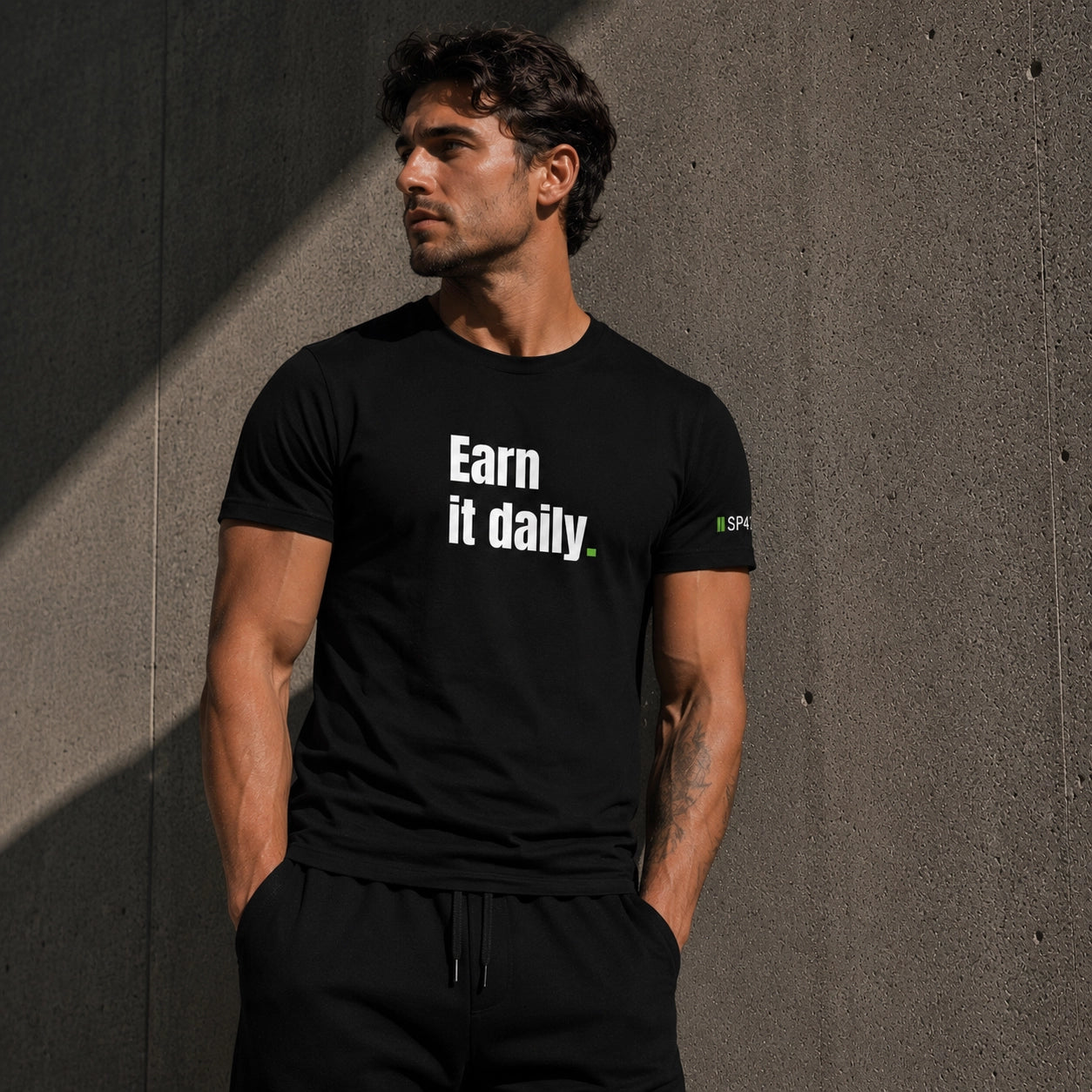 Earn it daily. — SP41 Unisex Tee